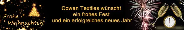 Cowan Textiles wünscht ein frohes Fest  und ein erfolgreiches neues Jahr
